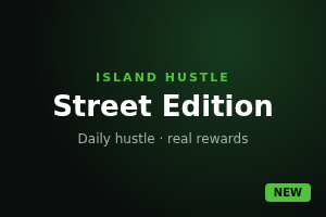 Island Hustle: Street Edition