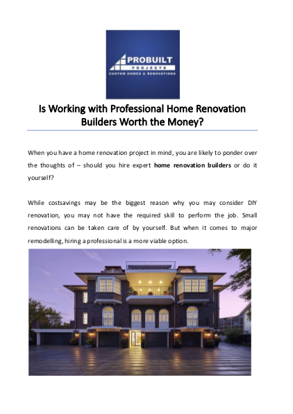 Is Working with Professional Home Renovation Builders Worth the Money?
