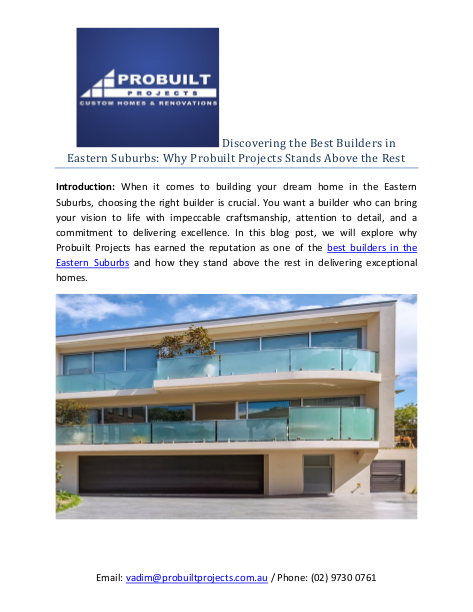 Discovering the Best Builders in Eastern Suburbs: Why Probuilt Projects Stands Above the Rest