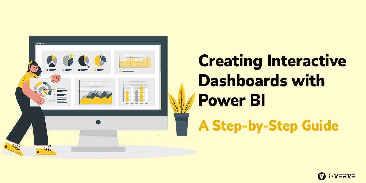 Creating Interactive Dashboards with Power BI: A Step-by-Step Guide