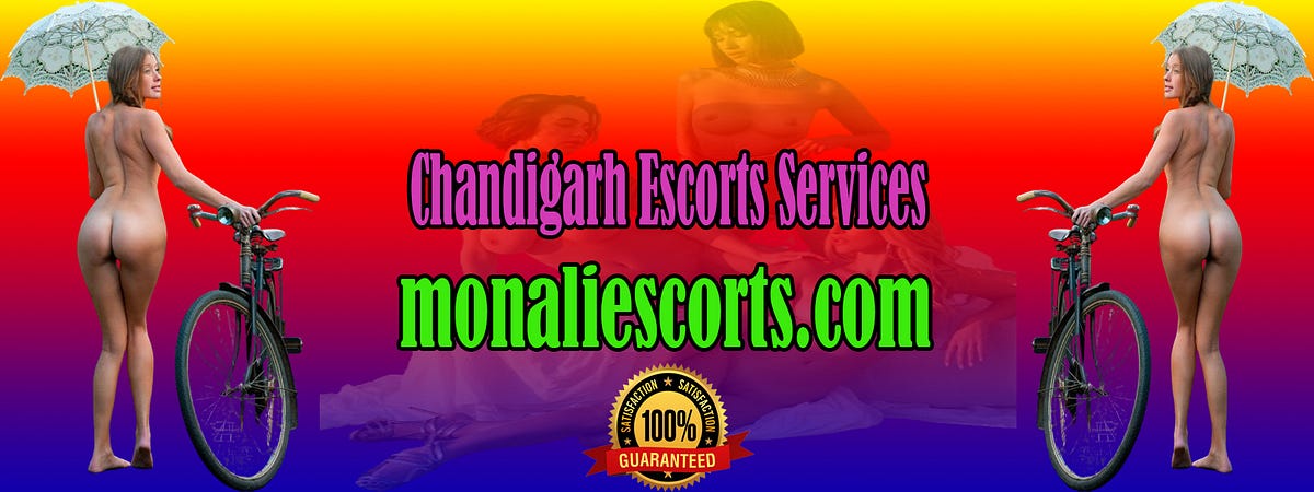 Call Girl Online Booking Cash on Delivery Escort Service in Chandigarh | by Monali khanna model | Medium