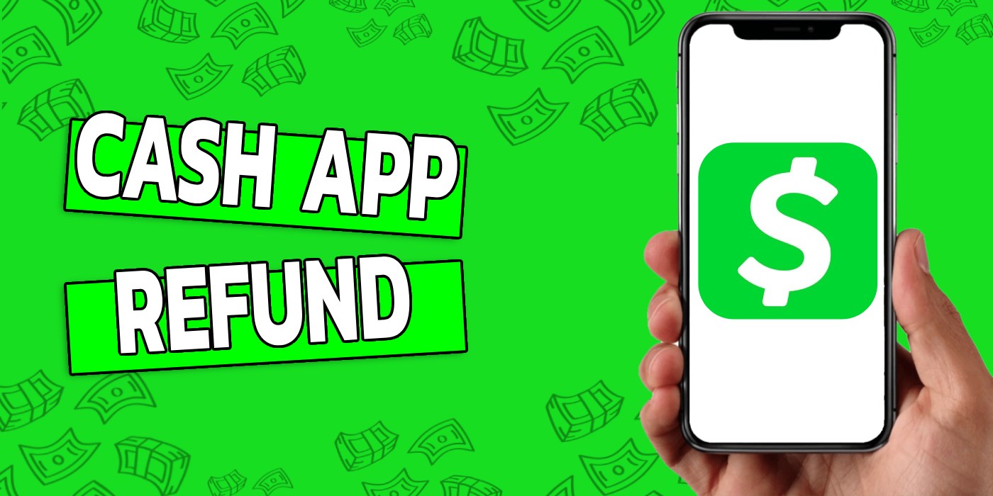 Get 100% Cash App Payment Refund - Scam Refund Policy