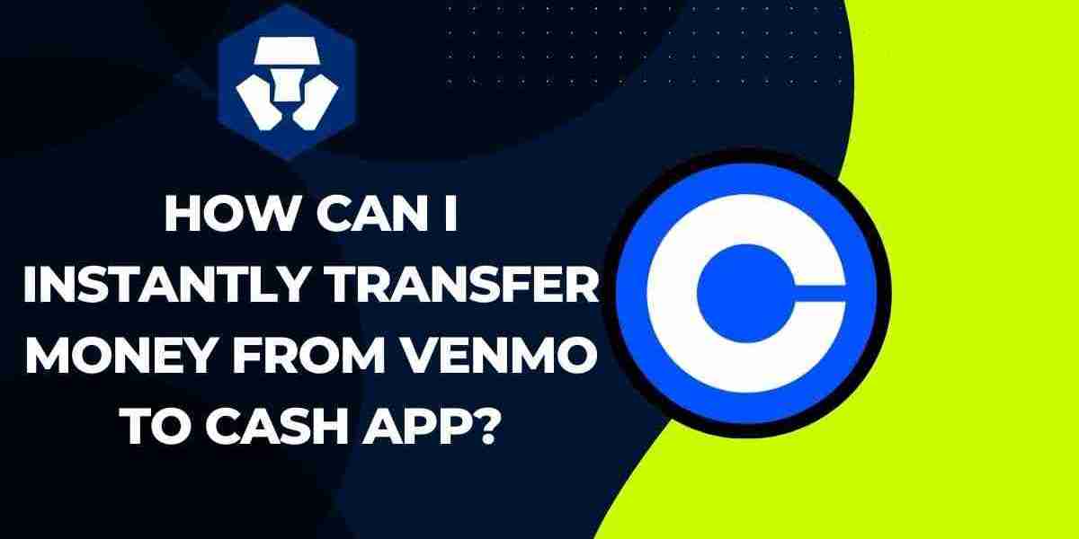 How Can I Instantly Transfer Money from Venmo to Cash App?