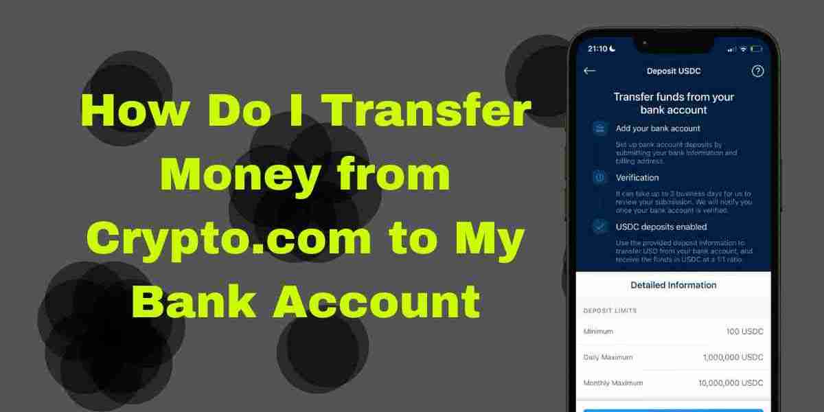 How Do I Transfer Money from Crypto.com to My Bank Account