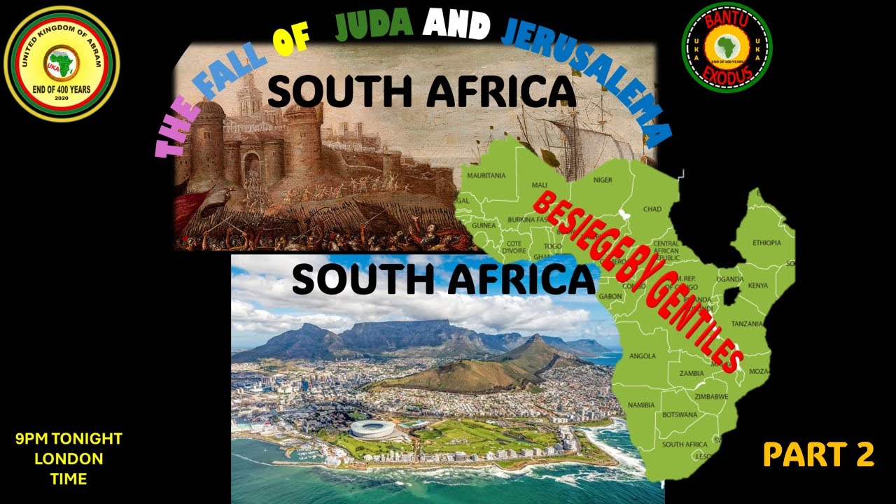 AFRICA IS THE HOLY LAND || THE SIEGE OF THE KINGDOM OF JUDA AND JERUSALEMA - PART 2 - YouTube