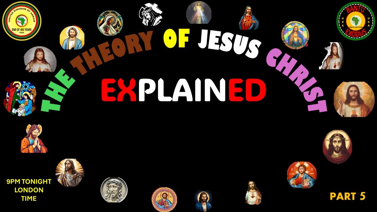 AFRICA IS THE HOLY LAND || THE THEORY OF JESUS CHRIST EXLAINED - PART 5 - YouTube