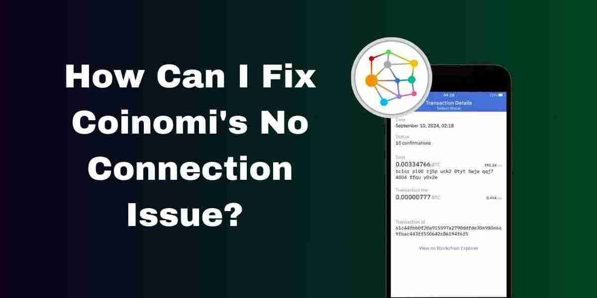 How Can I Fix Coinomi's No Connection Issue?