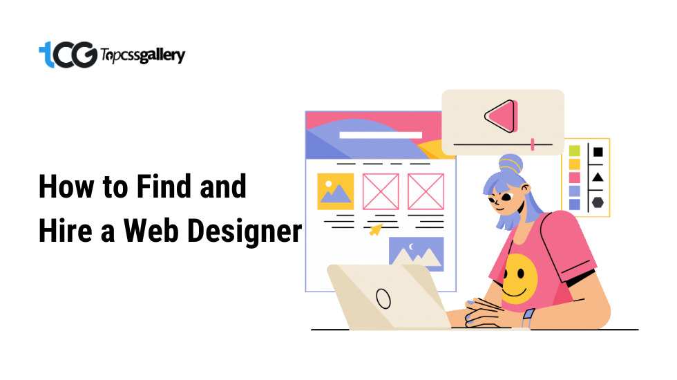 How to Find and Hire a Web Designer: a Step-by-Step Guide 2024