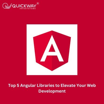 Top 5 Angular Libraries to Elevate Your Web Development | by Abhishek Kumar | Sep, 2024 | Medium