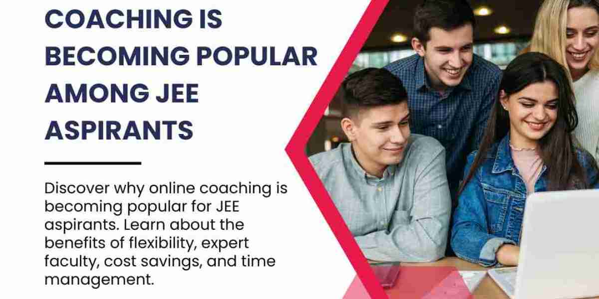 Why Online Coaching is Becoming Popular Among JEE Aspirants