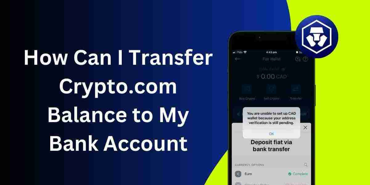 How Can I Transfer Crypto.com Balance to My Bank Account?