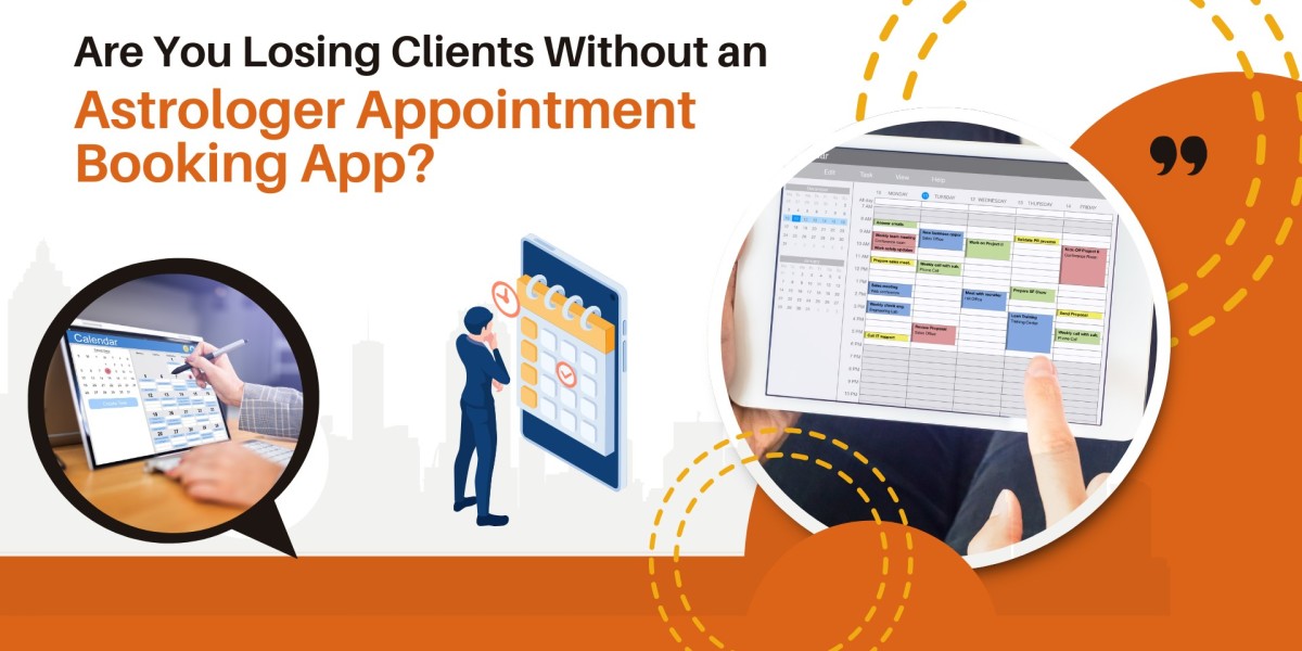 Are You Losing Clients Without an Astrologer Appointment Booking App?