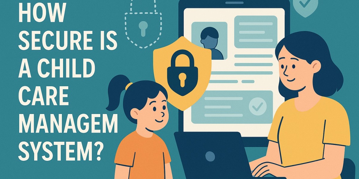 How Secure Is a Child Care Management System?