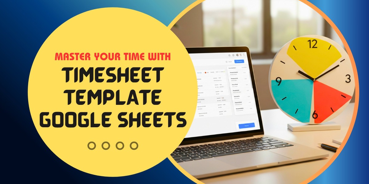 Master Your Time with Timesheet Template Google Sheets
