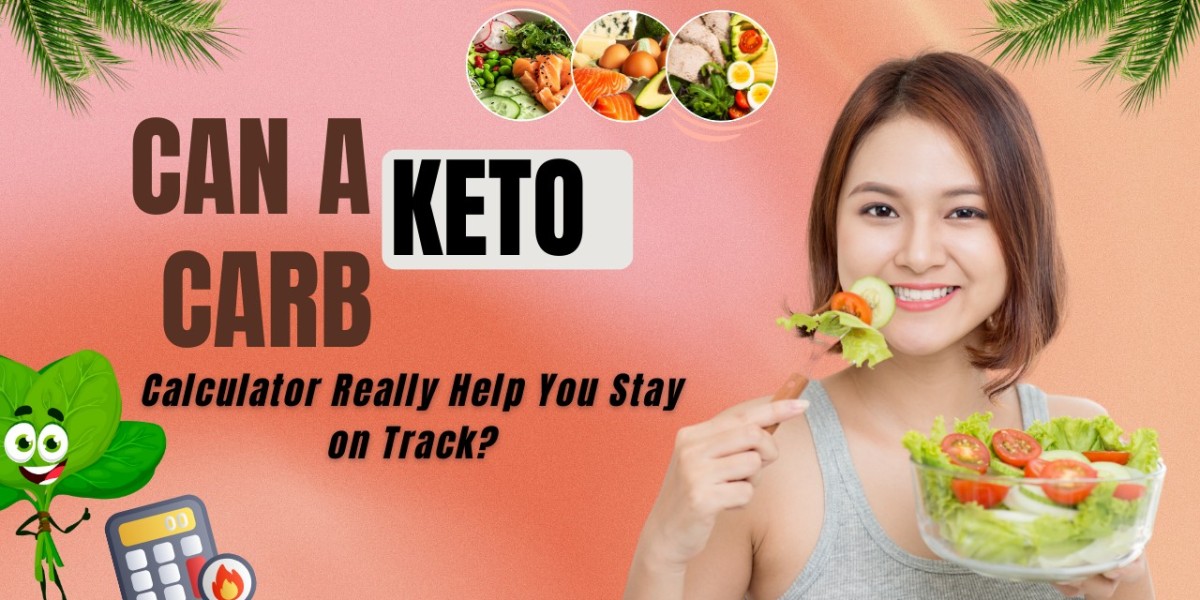 Can a Keto Carb Calculator Really Help You Stay on Track?