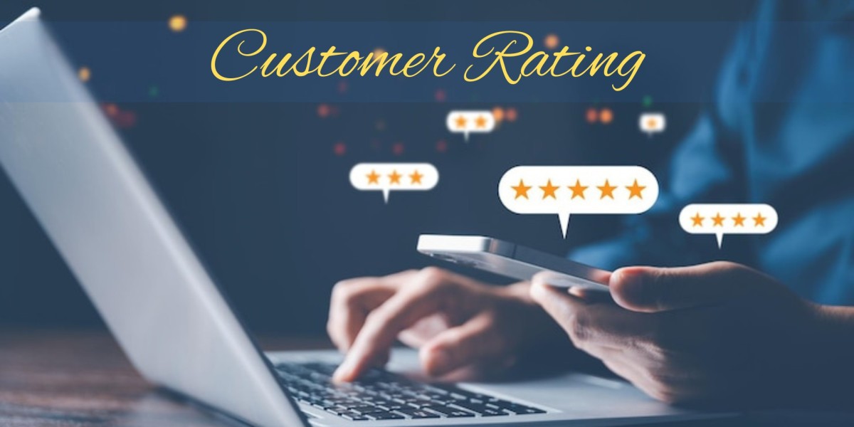 How Important Is a Customer Rating in Today's Market?