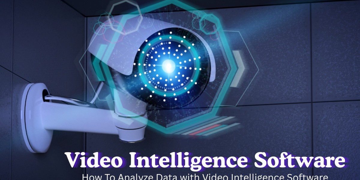 How To Analyze Data With Video Intelligence Software? – VideoraIQ Guide