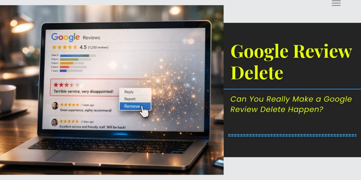 Can You Really Make a Google Review Delete Happen?