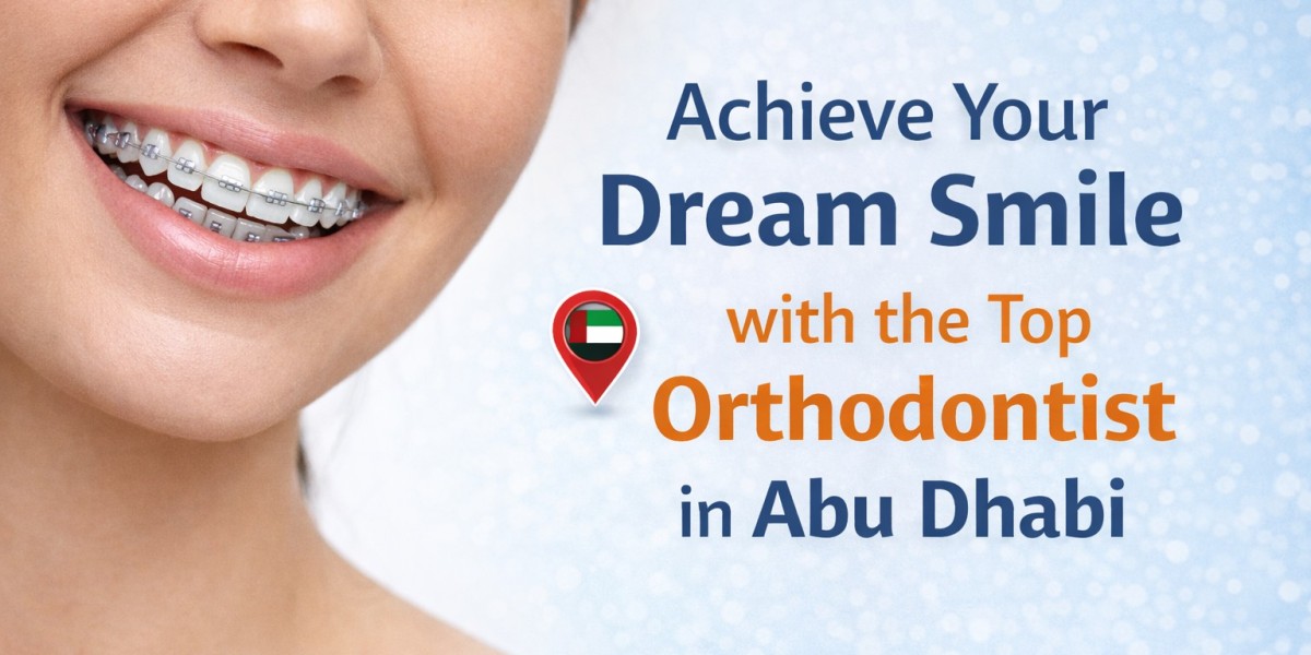 Achieve Your Dream Smile with the Top Orthodontist in Abu Dhabi