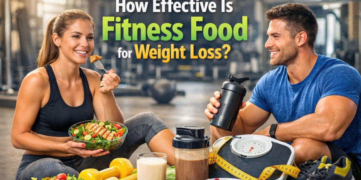 How Effective Is Fitness Food for Weight Loss?