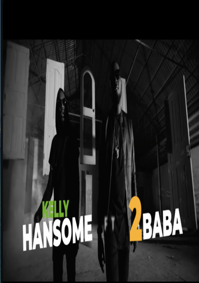 OPEN MY WAY - KELLY HANSOME FT 2BABA (2FACE IDIBIA
