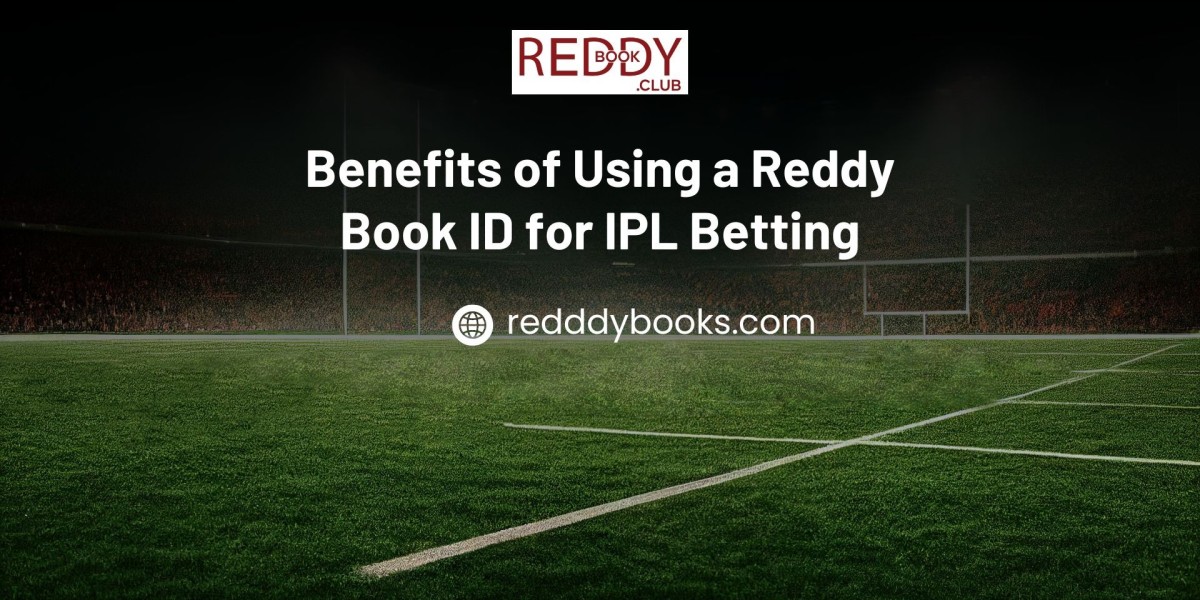 Benefits of Using a Reddy Book ID for IPL Betting