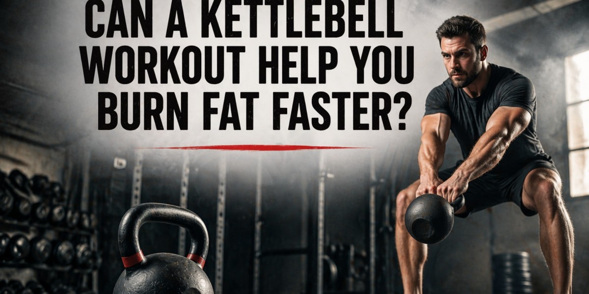 Can a Kettlebell Workout Help You Burn Fat Faster?