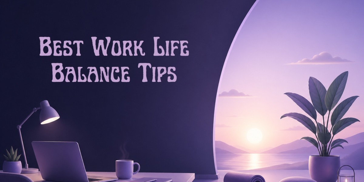 What Are the Best Work Life Balance Tips for a Happier Daily Routine?