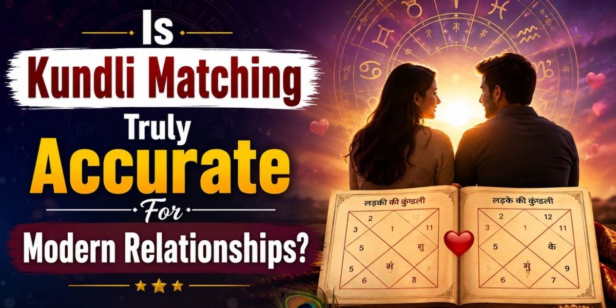 Is Kundli Matching Truly Accurate For Modern Relationships?