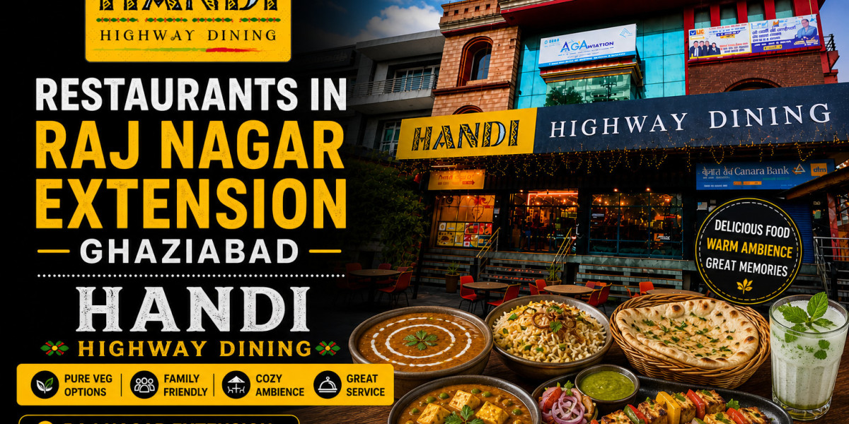 Best Restaurants In Raj Nagar Ghaziabad for Family Dining and Delicious Food – Visit Handi Highway Dining