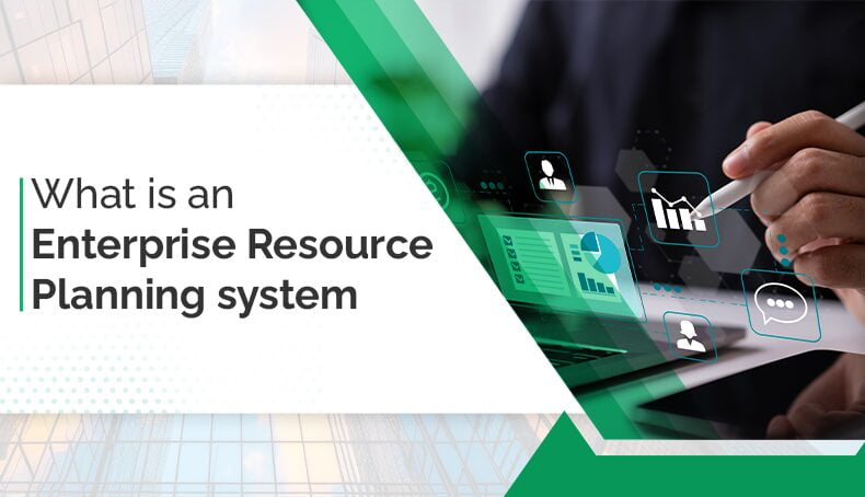 What Is An Enterprise Resource Planning ERP System - EVS Blogs